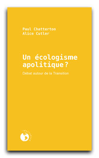 Un écologisme apolitique<small class="fine d-inline"> </small>? Débat autour de la Transition
