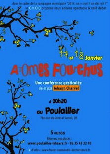 Atomes fourchus, au Havre