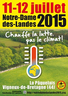 Chauffe la lutte, pas le climat<small class="fine d-inline"> </small>! Grand rassemblement estival à Notre-Dame-des-Landes