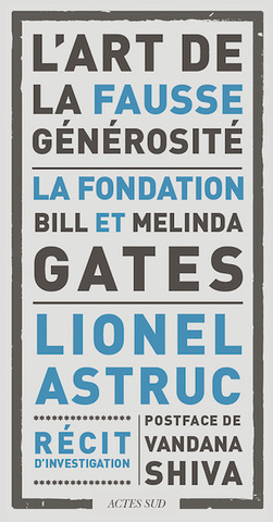 Bill Gates, la philanthropie au service des multinationales