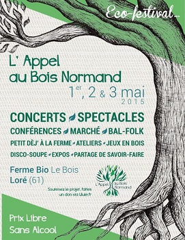 L'Appel au Bois Normand fait son Éco Festival dans l'Orne