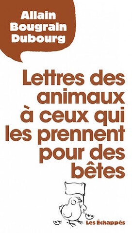 Quand les animaux s'indignent de l'indifférence à leur égard