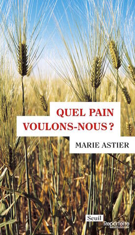 «<small class="fine d-inline"> </small>Quel pain voulons-nous<small class="fine d-inline"> </small>?<small class="fine d-inline"> </small>» reçoit le Prix du livre d'économie et sciences sociales 2018