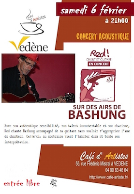 Red<small class="fine d-inline"> </small>! chante Bashung à Vedène (Vaucluse)