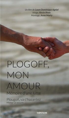<span class="caps">FILM</span> - Plogoff, la victoire contre le nucléaire