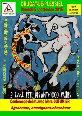 Deuxième Fête des Anti-Mille Vaches à Drucat