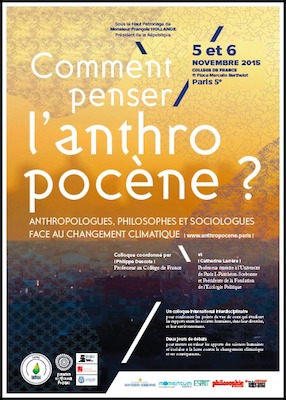 Comment penser l'Anthropocène<small class="fine d-inline"> </small>? Colloque à Paris