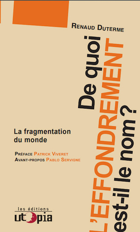 «<small class="fine d-inline"> </small>Crises<small class="fine d-inline"> </small>» ou fin d'un modèle de société<small class="fine d-inline"> </small>? L'effondrement du monde en question