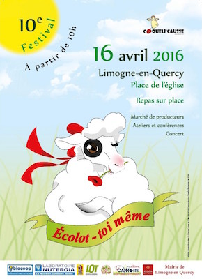 10<sup class="typo_exposants">e</sup> édition du festival Ecolot toi-même à Limogne-en-Quercy (Lot)