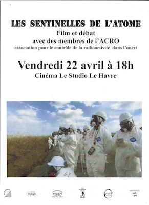 Projection-débat «<small class="fine d-inline"> </small>Les Sentinelles de l'atome<small class="fine d-inline"> </small>» au Havre (Seine-Maritime)