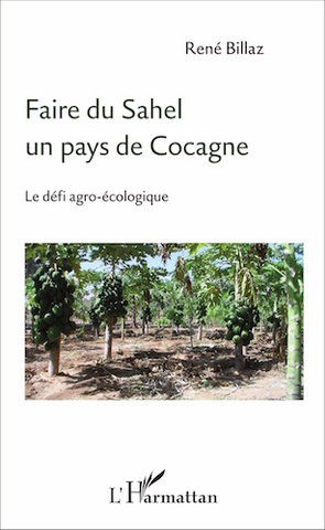 L'agroécologie peut rendre fertile le Sahel