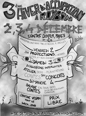 <span class="caps">III</span><sup class="typo_exposants">e</sup> hiver d'occupation contre Center Parcs à Roybon (Isère)