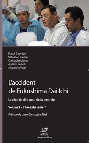 L'accident de Fukushima raconté par le directeur de la centrale nucléaire