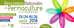Les Rencontres nationales de permaculture 2018, à Champagné-Saint-Hilaire (Vienne)
