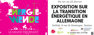 Exposition sur la transition énergétique en Allemagne, à Nantes (Loire-Atlantique)