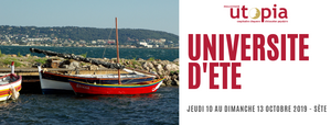 Université d'été du Mouvement Utopia 2019, à Sète (Hérault)