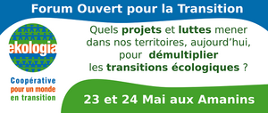 Dans la Drôme, un Forum Ouvert pour la Transition : “Quels projets et luttes mener dans nos territoires, aujourd'hui, pour démultiplier les transitions écologiques<small class="fine d-inline"> </small>?”