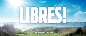 Soirée événement : Libres<small class="fine d-inline"> </small>! de Jean-Paul Jaud en projection à Lille