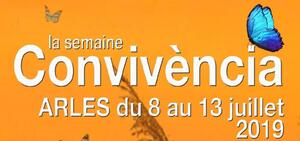 La semaine Convivencia, à Arles (Bouches-du-Rhône)