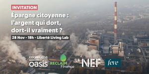 Épargne citoyenne : l'argent qui dort, dort-il vraiment<small class="fine d-inline"> </small>? conférence à Paris