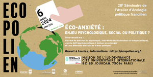Écoanxiété : enjeu psychologique, social ou politique<small class="fine d-inline"> </small>? séminaire à Paris