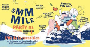 Smmmile <span class="caps">PARTY</span> #1 Powered by Enercoop, à Paris