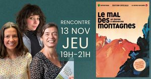 «<small class="fine d-inline"> </small>Le Mal des montagnes<small class="fine d-inline"> </small>», de Reporterre et La Revue dessinée, rencontre à Clermont-Ferrand