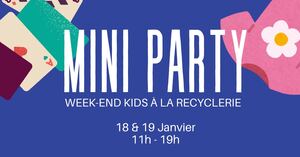 «<small class="fine d-inline"> </small>Mini party, weekend kids<small class="fine d-inline"> </small>», à Paris
