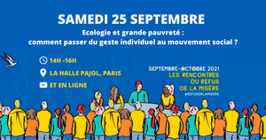 Écologie et grande pauvreté : comment passer du geste individuel au mouvement social<small class="fine d-inline"> </small>? table ronde à Paris