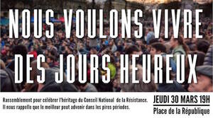 Les Jours heureux et Nuit debout, place de la République, à Paris