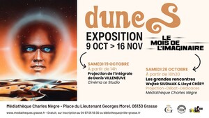 Mois de l'imaginaire, «<small class="fine d-inline"> </small>Dune<small class="fine d-inline"> </small>» à l'honneur, à Grasse (Alpes-Maritimes)