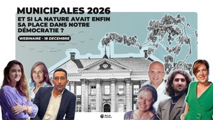 «<small class="fine d-inline"> </small>Municipales 2026, faites entrer la Nature en démocratie<small class="fine d-inline"> </small>», wébinaire