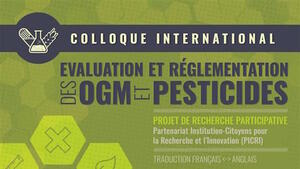 Colloque international sur les <span class="caps">OGM</span> et les pesticides à Orsay