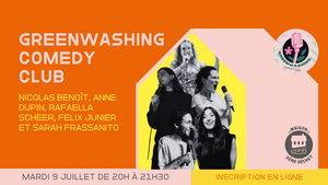 Soirée de stand up écolo avec le Greenwashing Comedy Club, à Paris