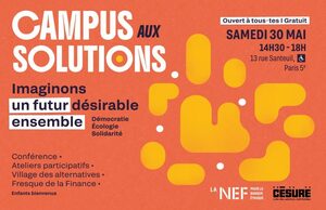 «<small class="fine d-inline"> </small>Campus aux solutions, imaginons un futur désirable ensemble<small class="fine d-inline"> </small>», à Paris