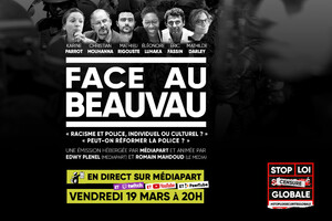 Loi Sécurité globale : «<small class="fine d-inline"> </small>Face au beauvau<small class="fine d-inline"> </small>» #2 en direct sur Mediapart