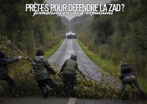 Formations Prêt-e-s à (de nouveau) défendre la Zad<small class="fine d-inline"> </small>? à Notre-Dame-des-Landes (Loire-Atlantique)