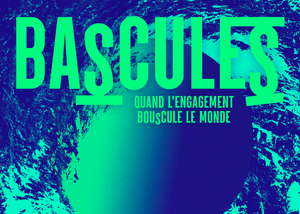 Festival Bascule(s), à Bordeaux (Gironde)