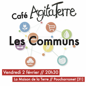 Café-débat sur les communs, à Poucharramet (Haute-Garonne)