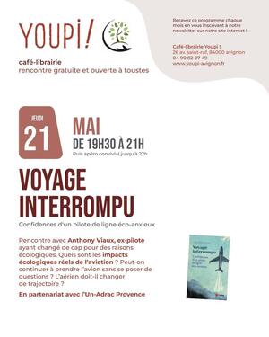 «<small class="fine d-inline"> </small>Voyage interrompu : confidences d'un pilote de ligne écoanxieux<small class="fine d-inline"> </small>», rencontre à Avignon (Vaucluse)