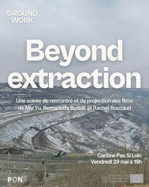 «<small class="fine d-inline"> </small>Beyond Extraction<small class="fine d-inline"> </small>», rencontres et projections de films, à Pantin (Seine-Saint-Denis)