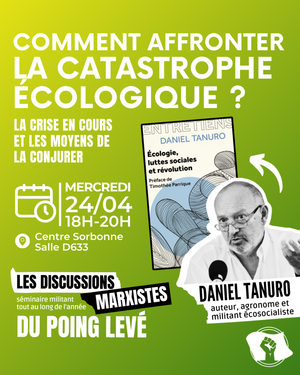 Comment affronter la catastrophe écologique<small class="fine d-inline"> </small>? discussion à Paris