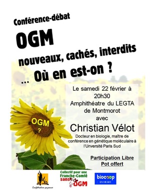 Conférence «<small class="fine d-inline"> </small><span class="caps">OGM</span> nouveaux, cachés interdits… où en est-on<small class="fine d-inline"> </small>?<small class="fine d-inline"> </small>», à Montmorot (Jura)