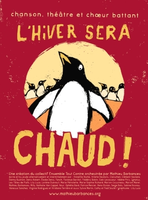 L'hiver sera chaud<small class="fine d-inline"> </small>! au théâtre, à Ivry-sur-Seine (Val-de-Marne)