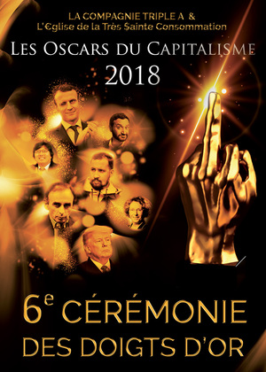 6<sup class="typo_exposants">e</sup> Cérémonie des Doigts d'or, les Oscars du capitalisme 2018, à Paris