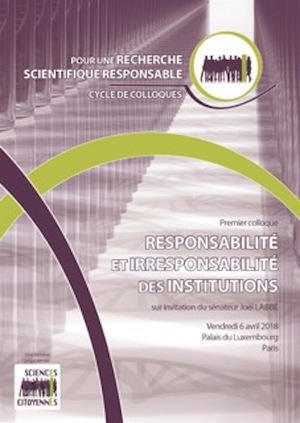 Colloque «<small class="fine d-inline"> </small>Responsabilité et irresponsabilité des institutions<small class="fine d-inline"> </small>», à Paris