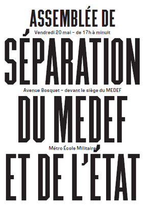 Nuit debout : Assemblée de séparation du Medef et de l'Etat, à Paris