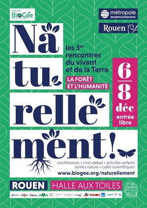 Naturellement<small class="fine d-inline"> </small>! Les 3<sup class="typo_exposants">e</sup> rencontres du Vivant et de la Terre, à Rouen (Seine-Maritime)