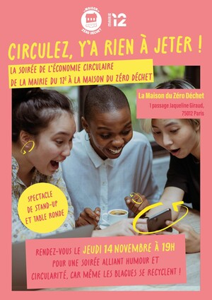 Circulez, y'a rien à jeter<small class="fine d-inline"> </small>! La soirée de l'économie circulaire, à Paris