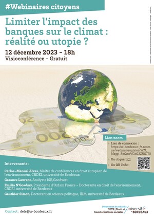 «<small class="fine d-inline"> </small>Limiter l'impact des banques sur le climat : réalité ou utopie<small class="fine d-inline"> </small>?<small class="fine d-inline"> </small>» wébinaire en ligne